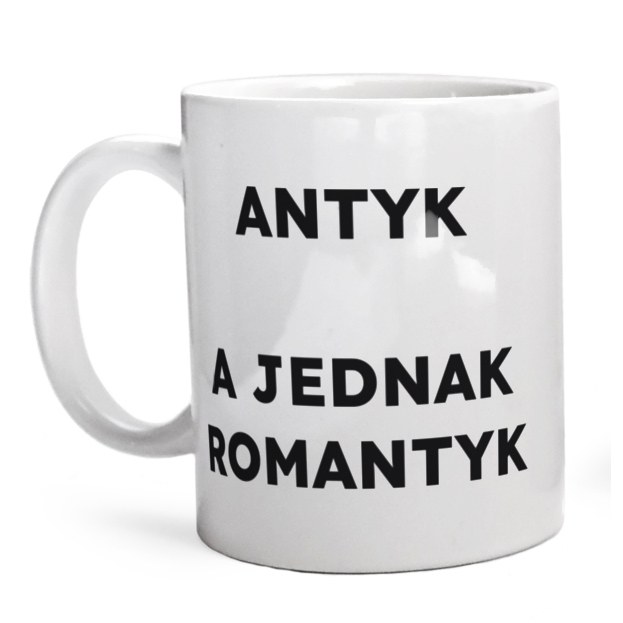 ANTYK A JEDNAK ROMANTYK  - Kubek Biały