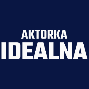 Aktorka Idealna - Damska Koszulka Granatowa