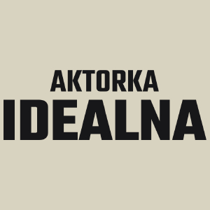 Aktorka Idealna - Torba Na Zakupy Natural