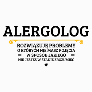 Alergolog - Rozwiązuje Problemy O Których Nie Masz Pojęcia - Poduszka Biała