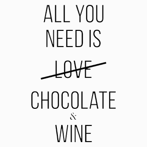 All you need is chocolate and wine - Poduszka Biała