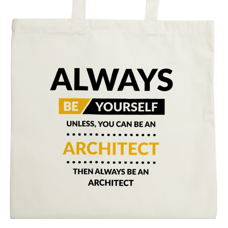 Always Be Architect - Torba Na Zakupy Natural