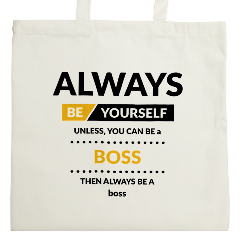 Always Be Boss - Torba Na Zakupy Natural