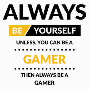 Always Be Gamer - Poduszka Biała