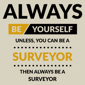 Always Be Surveyor - Torba Na Zakupy Natural
