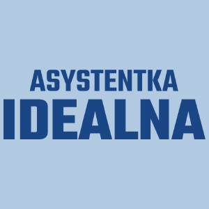 Asystentka Idealna - Damska Koszulka Błękitna