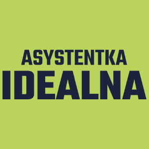 Asystentka Idealna - Damska Koszulka Jasno Zielona