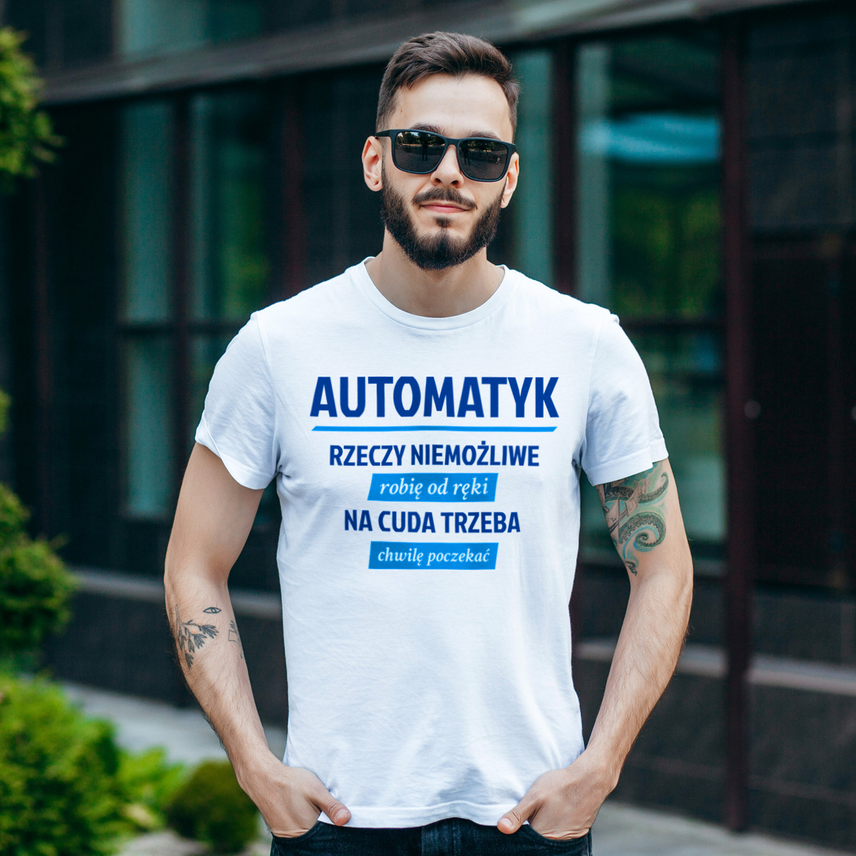 Automatyk - Rzeczy Niemożliwe Robię Od Ręki - Na Cuda Trzeba Chwilę Poczekać - Męska Koszulka Biała