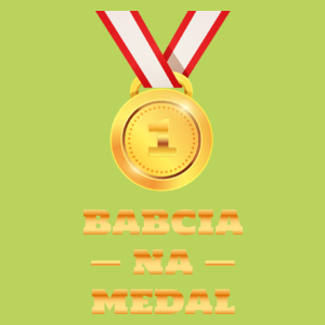 Babcia Na Medal - Damska Koszulka Jasno Zielona