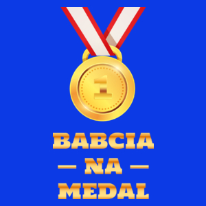 Babcia Na Medal - Damska Koszulka Niebieska