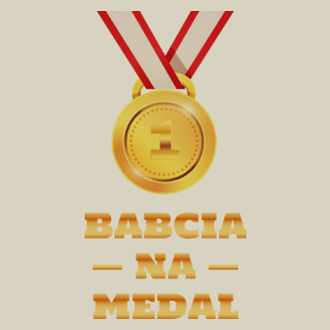 Babcia Na Medal - Torba Na Zakupy Natural