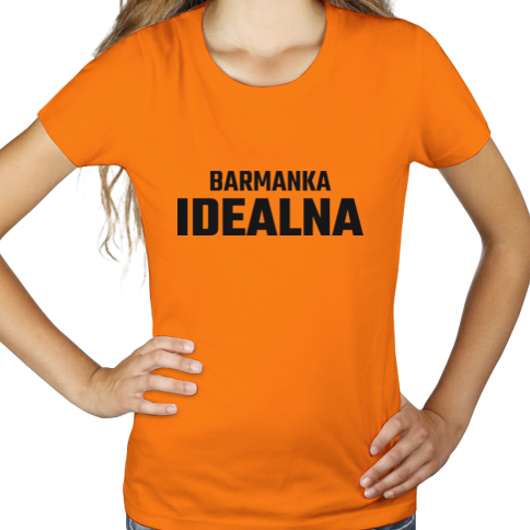 Barmanka Idealna - Damska Koszulka Pomarańczowa