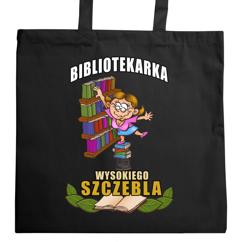 Bibliotekarka Wysokiego Szczebla - Torba Na Zakupy Czarna