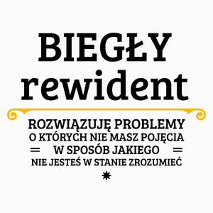 Biegły Rewident - Rozwiązuje Problemy O Których Nie Masz Pojęcia - Poduszka Biała