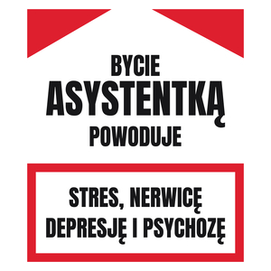 Bycie Asystentką - Kubek Biały