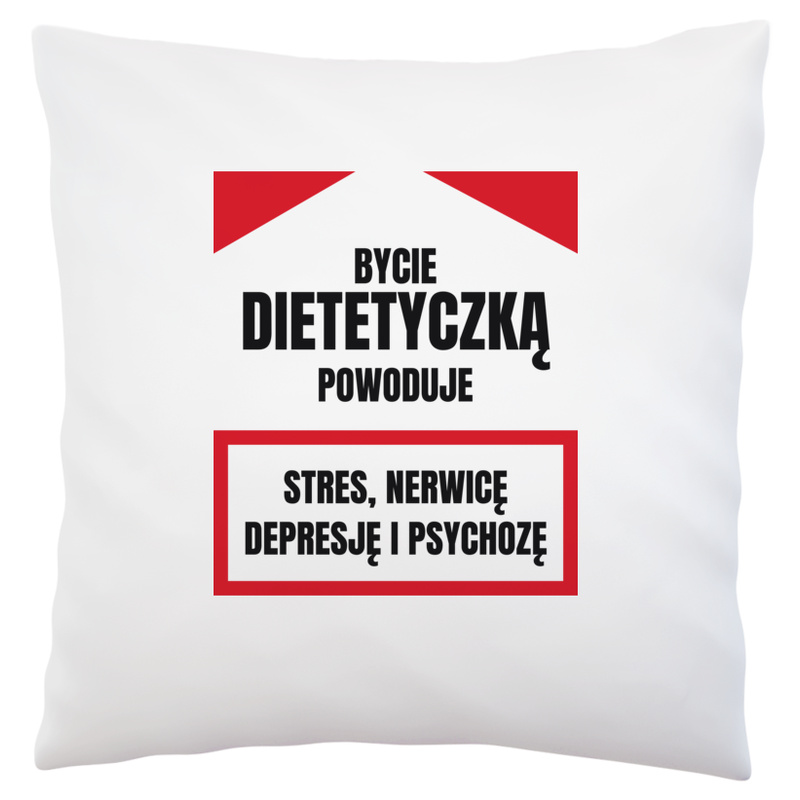 Bycie Dietetyczką - Poduszka Biała