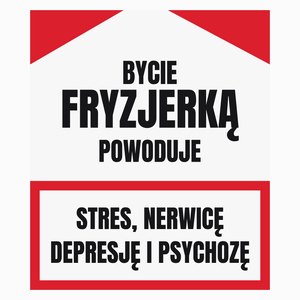 Bycie Fryzjerką - Poduszka Biała