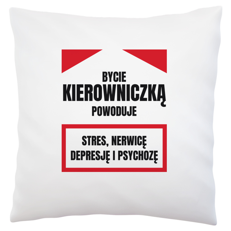 Bycie Kierowniczką - Poduszka Biała