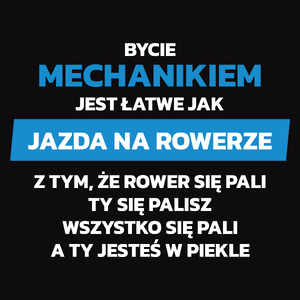 Bycie Mechanikiem Jest Jak Jazda Na Rowerze - Męska Koszulka Czarna