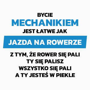 Bycie Mechanikiem Jest Jak Jazda Na Rowerze - Poduszka Biała