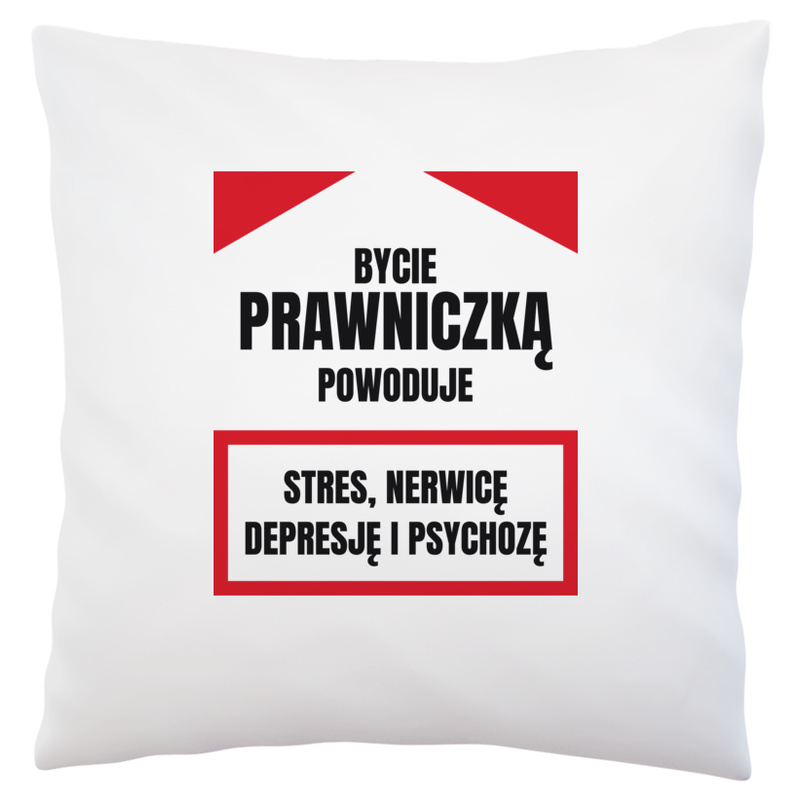 Bycie Prawniczką - Poduszka Biała