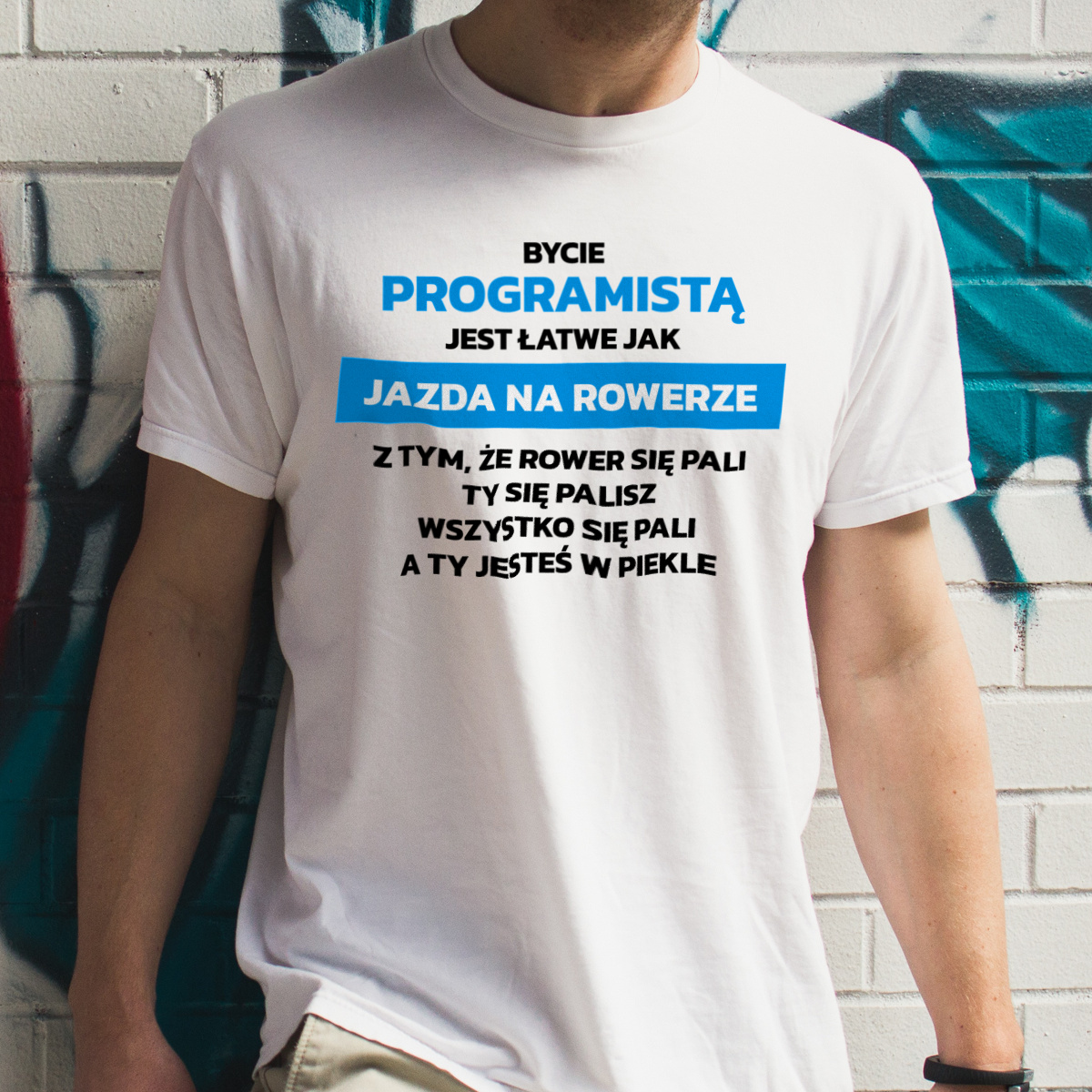 Bycie Programistą Jest Jak Jazda Na Rowerze - Męska Koszulka Biała