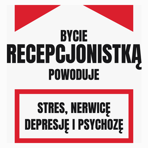 Bycie Recepcjonistką - Poduszka Biała