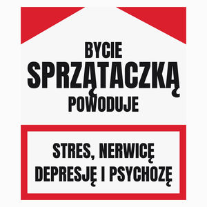 Bycie Sprzątaczką - Poduszka Biała