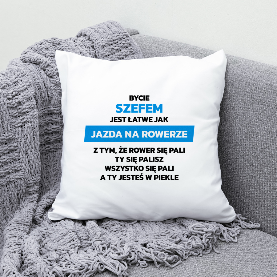 Bycie Szefem Jest Jak Jazda Na Rowerze - Poduszka Biała