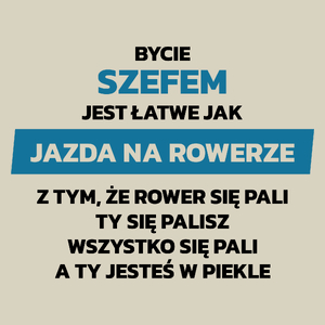 Bycie Szefem Jest Jak Jazda Na Rowerze - Torba Na Zakupy Natural