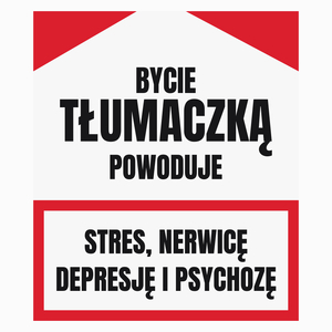 Bycie Tłumaczką - Poduszka Biała