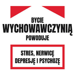 Bycie Wychowawczynią - Kubek Biały