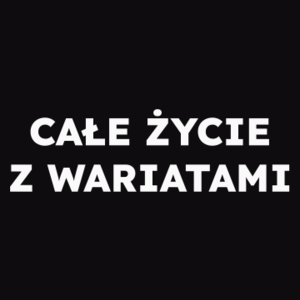 CAŁE ŻYCIE Z WARIATAMI  - Męska Bluza Czarna