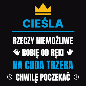 Cieśla Rzeczy Niemożliwe Robię Od Ręki - Męska Koszulka Czarna