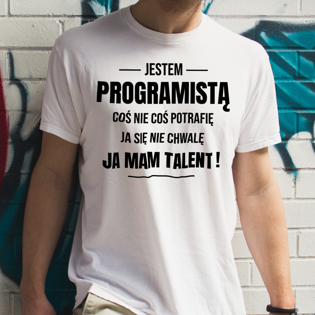 Coś Nie Coś Potrafię Mam Talent Programista - Męska Koszulka Biała