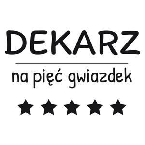 Dekarz Na 5 Gwiazdek - Kubek Biały