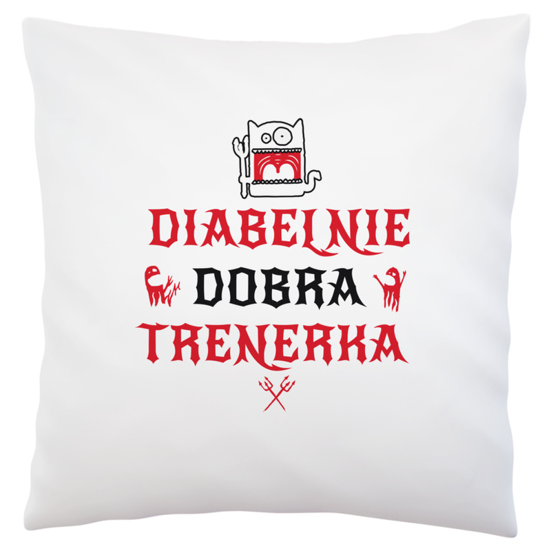 Diabelnie Dobra Trenerka - Poduszka Biała