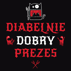 Diabelnie Dobry Prezes - Męska Koszulka Czarna