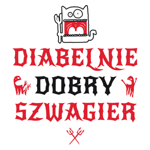 Diabelnie Dobry Szwagier - Kubek Biały