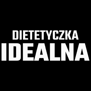 Dietetyczka Idealna - Torba Na Zakupy Czarna