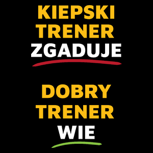 Dobry Trener Wie A Nie Zgaduje - Torba Na Zakupy Czarna