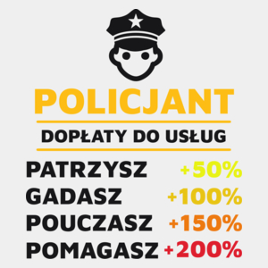 Dopłaty Do Usług Policjant - Męska Koszulka Biała