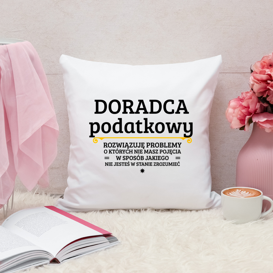 Doradca Podatkowy - Rozwiązuje Problemy O Których Nie Masz Pojęcia - Poduszka Biała