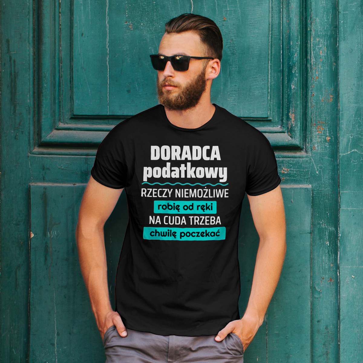 Doradca Podatkowy - Rzeczy Niemożliwe Robię Od Ręki - Na Cuda Trzeba Chwilę Poczekać - Męska Koszulka Czarna