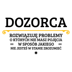 Dozorca - Rozwiązuje Problemy O Których Nie Masz Pojęcia - Kubek Biały