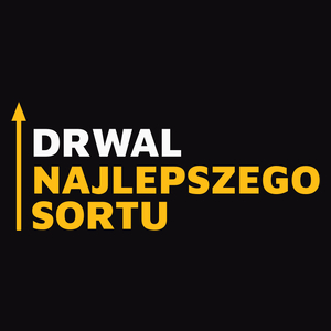 Drwal Najlepszego Sortu - Męska Koszulka Czarna