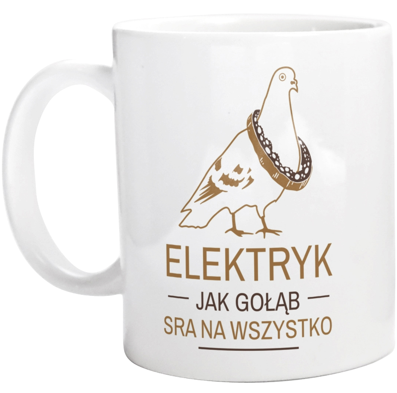 Elektryk Jak Gołąb - Kubek Biały