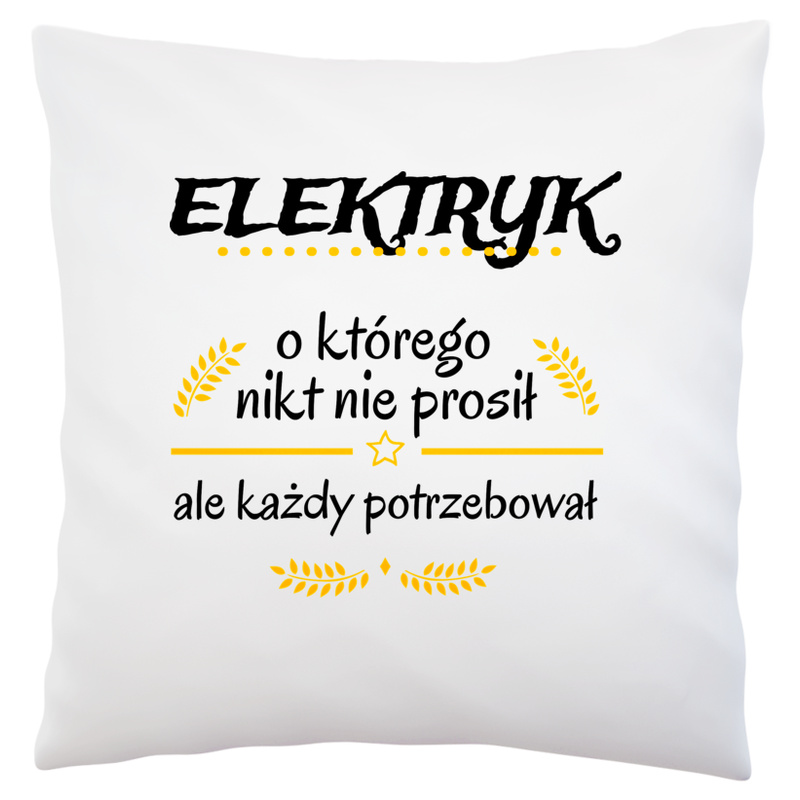 Elektryk Którego Każdy Potrzebował - Poduszka Biała