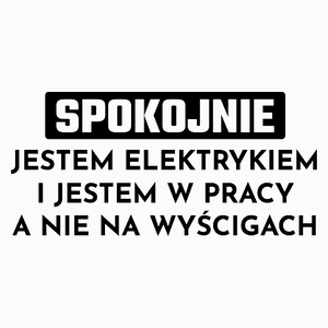 Elektryk W Pracy A Nie Na Wyścigach - Poduszka Biała