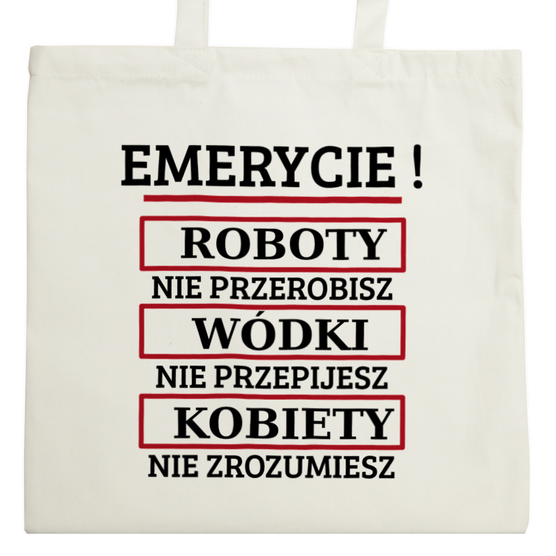 Emerycie! Roboty Nie Przerobisz! - Torba Na Zakupy Natural